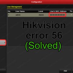 Hikvision-error-code-56-solved-2