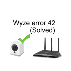 Wyze-Error-42-solved